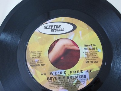 45 RECORD - BEVERLY BREMERS - WE'RE FREE