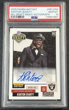 ASHTON JEANTY PSA 10 2025 PANINI INSTANT ROOKIE NFL DRAFT NIGHT AUTO 72/99 RC