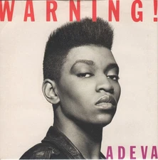 Adeva - Warning! - Used Vinyl Record 7 - Y8100z