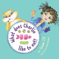 Susan Pothanikat | What Does Charlie Like To Eat? | Taschenbuch | Englisch