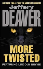 More Twisted, Deaver, Jeffery, Used; Good Book