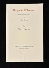 Benjamin C. Truman Prospectus Book Club of California 1984