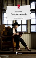 Julia Haslauer | Postkartenpoesie. Life Is A Story - story.one | Buch | Deutsch