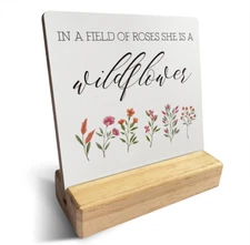 Country in a Field of Roses She Is a Wildflower Wooden Plaque Sign Desk Decor Ru