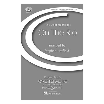 On the Rio (CME Building Bridges) 4 Part Any Combination
