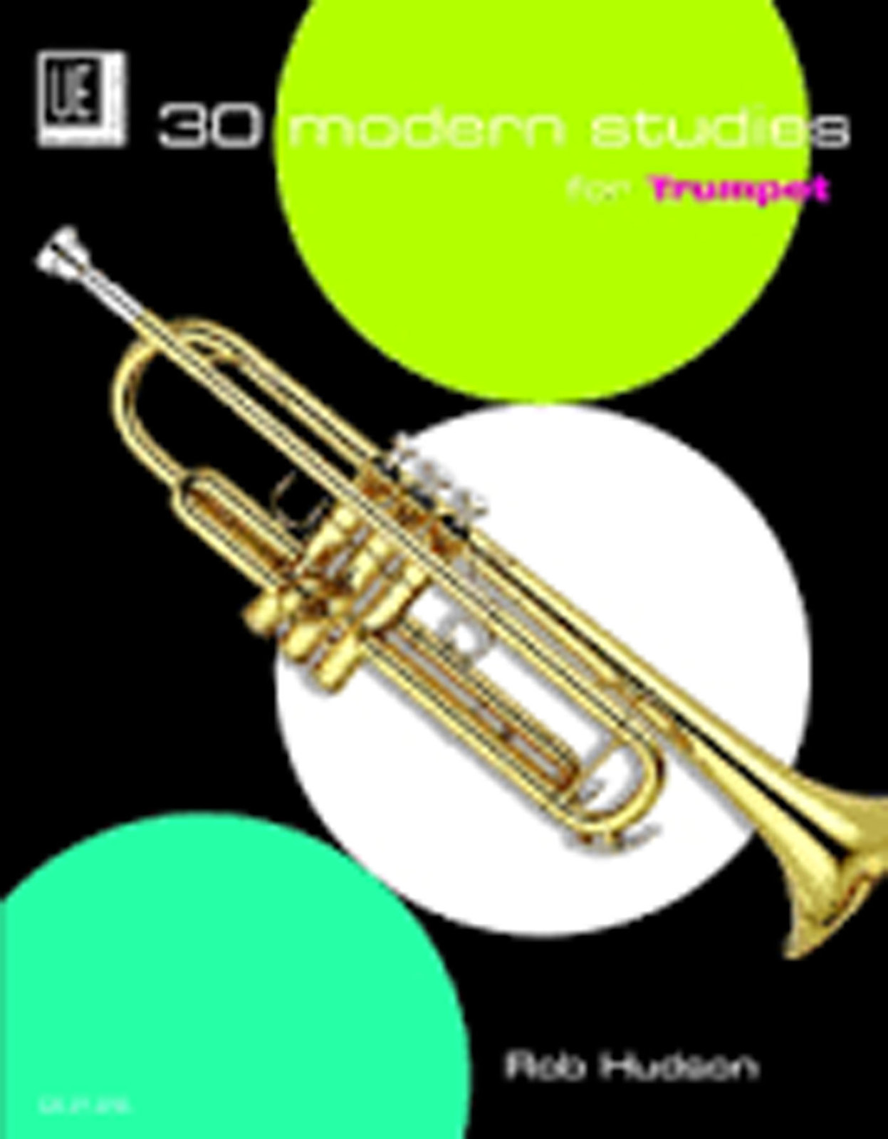 30 Modern Studies for Trumpet Jazz Funk Rock Classical Book Rob Hudson -