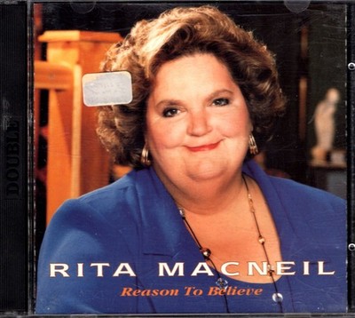 CD - Rita MacNeil - Reason To Believe
