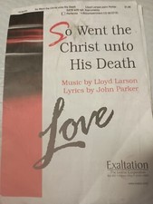 So Went Christ Unto His Death SATB w/ opt. instruments Sheet Music A2
