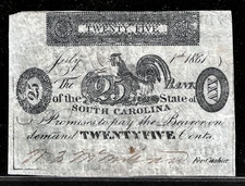 July 1, 1861 SC South Carolina “Gamecock” 25 Cents Note On Recycled Paper PQ+++