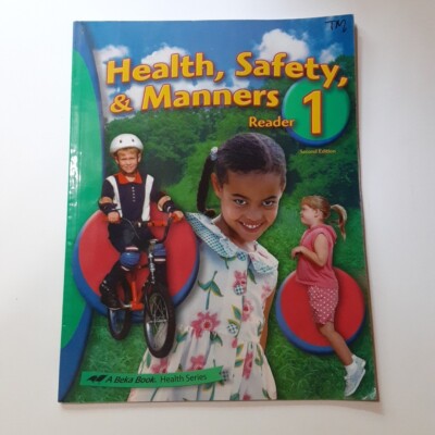 A BEKA BOOK  1st Grade Health, Safety & Manners Health Series Textbook 2nd Edit