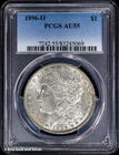 1896-O $1 Morgan Silver Dollar PCGS AU 55
