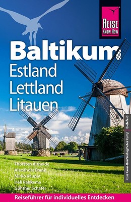Thorsten Altheide / Reise Know-How Reiseführer Baltikum: Estla ...9783831735976