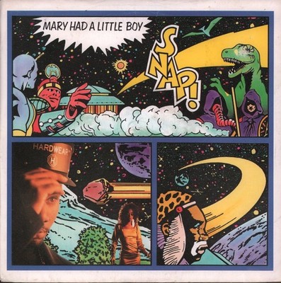 Snap Mary Had A Little Boy 7'' Vinyl UK Arista 1990 Pic Sleeve Hat Kleinen Riss