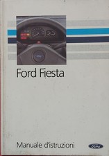 FORD FIESTA 1,0/1,1/1,4/1,6/1,8D LIBRETTO USO MANUTENZIONE OWNER'S MANUAL