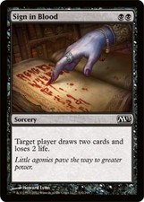 Sign in Blood - Medium Play MTG Magic 2013 Core Set