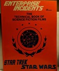 Enterprise Incidents The Technical Book of Science Fiction Films Star Trek Wars