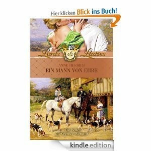 Ein Mann von Ehre, Anne Herries (Lords Ladies) Buch -