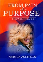 Patricia Anderson | From Pain To Purpose | Taschenbuch | Englisch (2019)