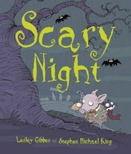 Scary Night by Lesley Gibbes [Paperback]