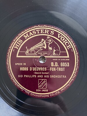 Sid Phillips 78rpm 10  Hors D oeuvres/oh! Dear! What Can The Matter Be