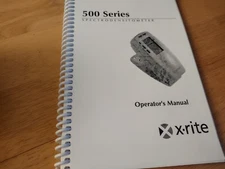 X-Rite 500 Series Spectrodensitometer Operator's Manual