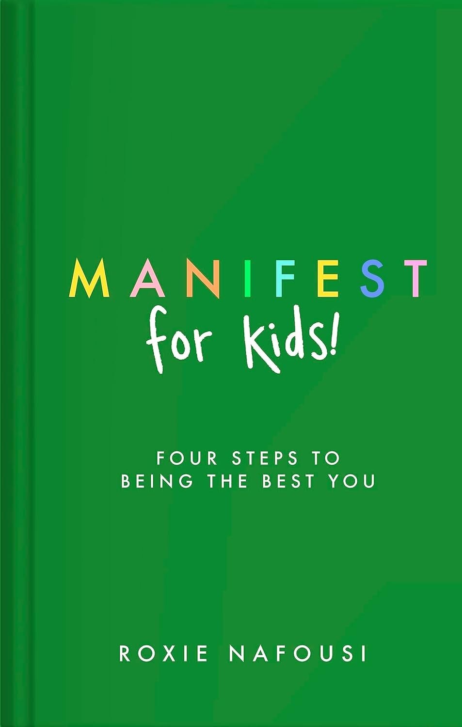 Roxie Nafousi Unisex Manifest Series Collection 3 Books By Manifest For Kids Hardcover - Image 3