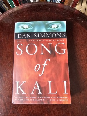 Song of Kali by Dan Simmons (1998, Trade Paperback)