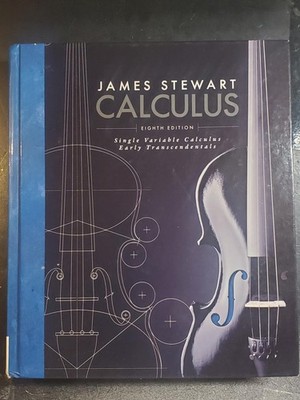 Single Variable Calculus: Early Transcendentals - hardcover Stewart, James