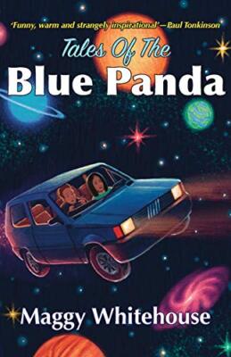 Tales Of The Blue Panda: 2020: 1 Maggy Whitehouse New Book 9781905806935