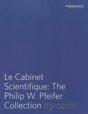 Freeman's Philip W. Pfeifer Collection Antiques Science Auction Catalog 2007