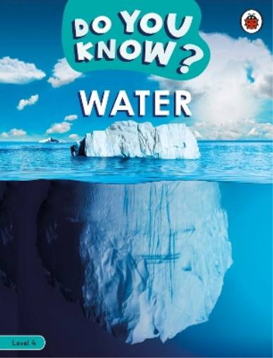 Do You Know? Level 4 - Water (Tascabile) Do You Know?