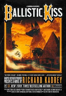 Ballistic Kiss Richard Kadrey - Image 2
