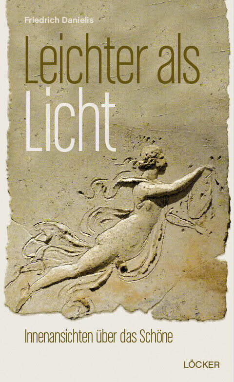 Thumbnail - Friedrich Danielis / Leichter Als Licht