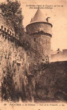CPA 35 - FOUGERES (I. et V.) -69. Le Château - Tour de la Trémoille
