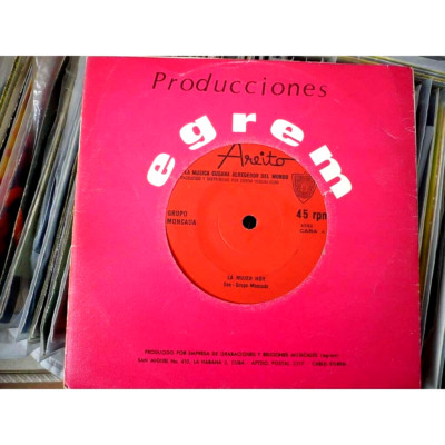 GRUPO MONCADA La Mujer Hoy GRUPO MANGUARE Mujer Bayamesa single 7'' CUBA Areito