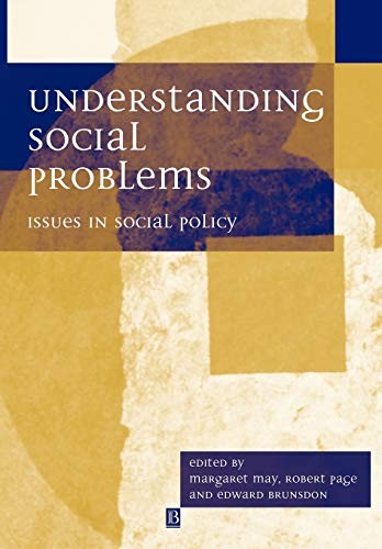 Understanding Social Problems: Issues in Social Policy,Margaret