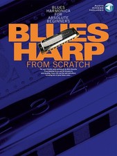 Blues Harp from Scratch Beginner Harmonica Lessons Learn How to Play Book Audio
