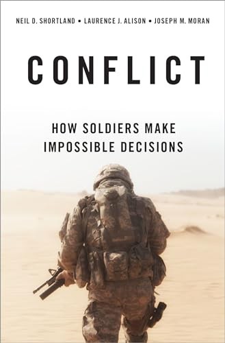 CONFLICT: How Soldiers Make Impossible Decisions - SHORTLAND