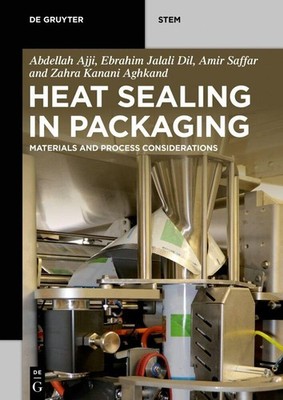 Heat Sealing in Packaging Ebrahim Jalali Dil