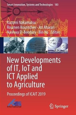 New Developments of IT, IoT and ICT Applied to Agriculture - 9789811550751