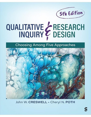 #ad Qualitative Inquiry and Research Design: Choosing Among Five Approaches: New $110.00