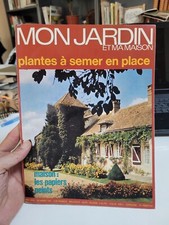 Mon Jardin Et Ma Maison 144 .. Plantes A Semer En Place ... 1970