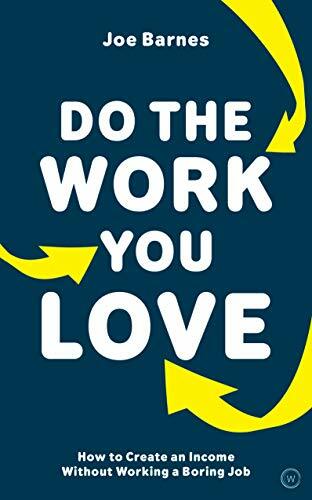 Do The Work You Love: How to Create an Income w. Barnes** - Image 3
