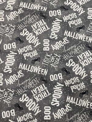 Spooky Vibes Halloween Fabric 1 Yd - Gray Boo Hocus Pocus Trick Or Treat Text