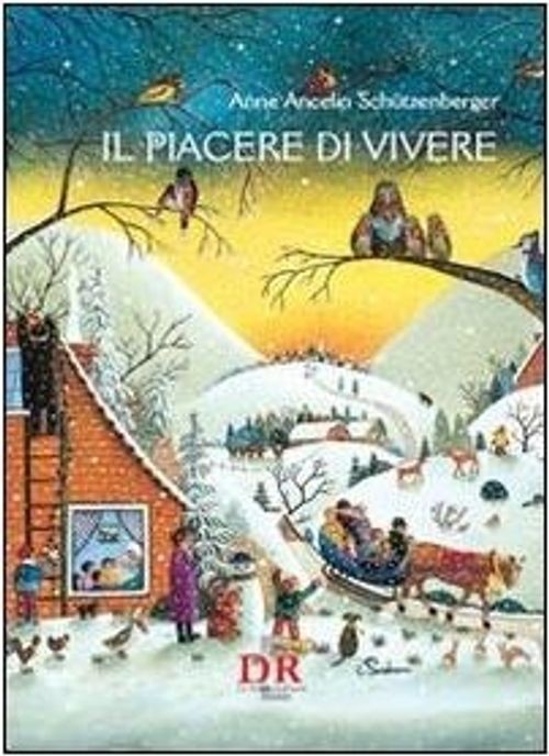 Libri Ancelin Schutzenberger Anne - Il Piacere Di Vivere