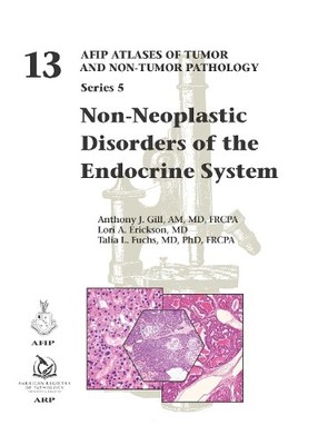 Non-Neoplastic Disorders of the Endocrine System - 9781933477251