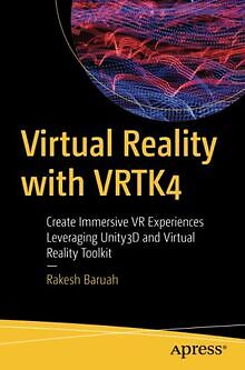 Virtual Reality with VRTK4: Create Immersive VR Exp... | Buch | Zustand sehr gut
