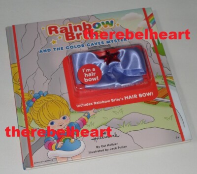 RAINBOW BRITE AND THE COLOR CAVES MYSTERY 2017 Hallmark Story Book WITH HAIR BOW