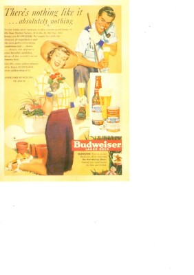 There's Nothing Like it...Absolutely Nothing, Budweiser  Beer Reprod. Postcard