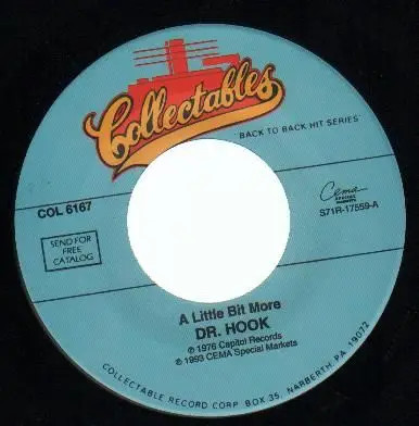 Dr. Hook A Little Bit More / Better Love Next Time Vinyl Single 7inch Collect